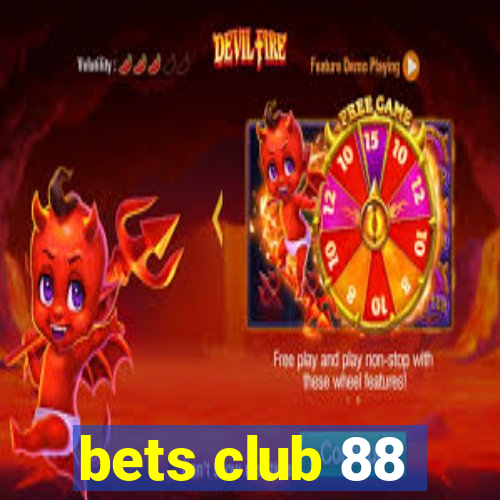 bets club 88